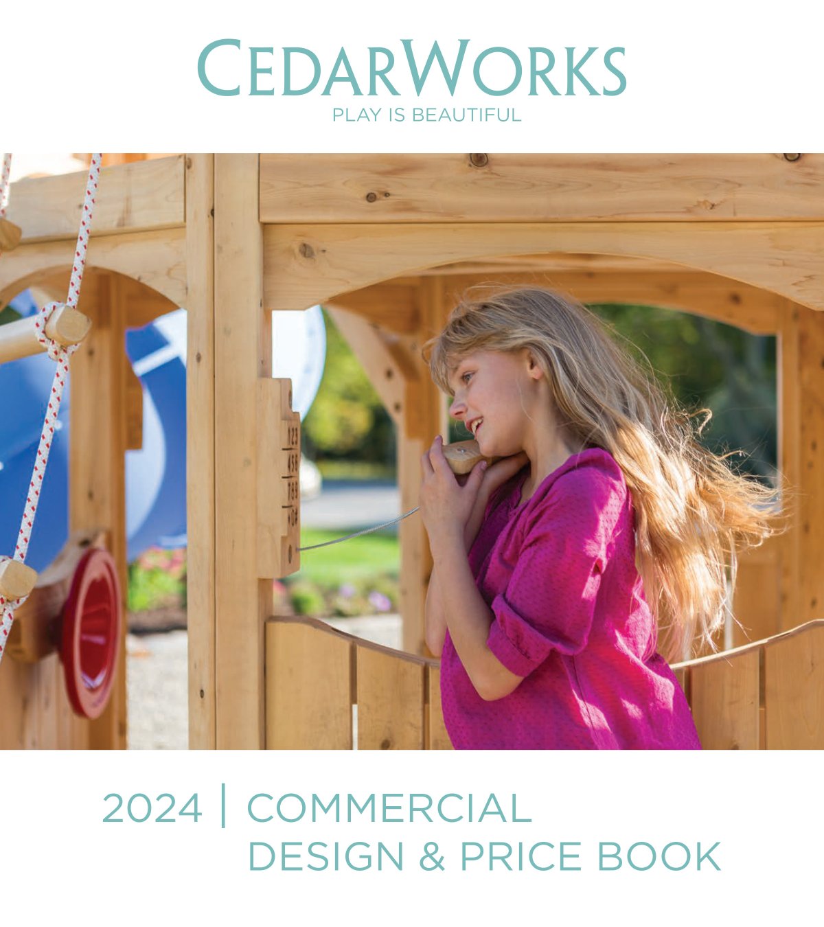 Request a Commercial Catalog CedarWorks Commercial Playsets